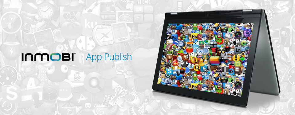 Google apps publish. App publish. Publish. Inmobi.