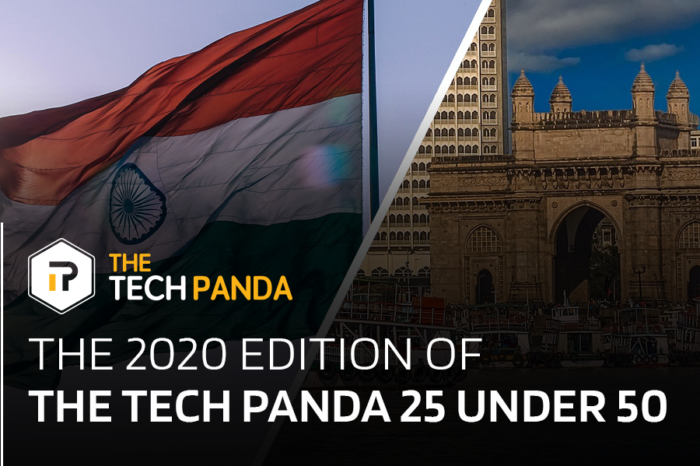 The 2020 edition of The Tech Panda 25 under 50